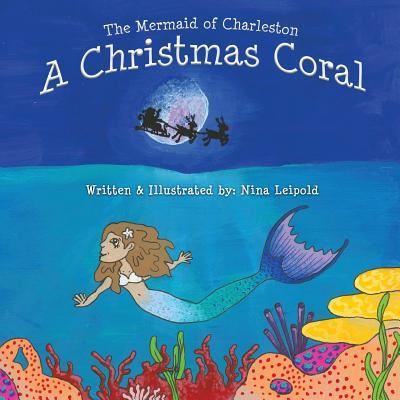 Cover for Nina Leipold · The Mermaid of Charleston (Paperback Book) (2017)