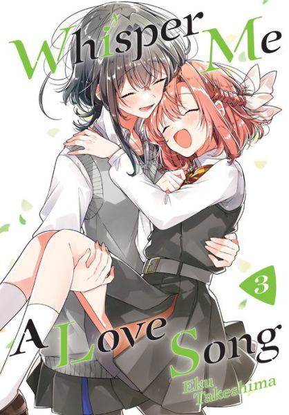 Cover for Eku Takeshima · Whisper Me a Love Song 3 - Whisper Me a Love Song (Paperback Book) (2021)