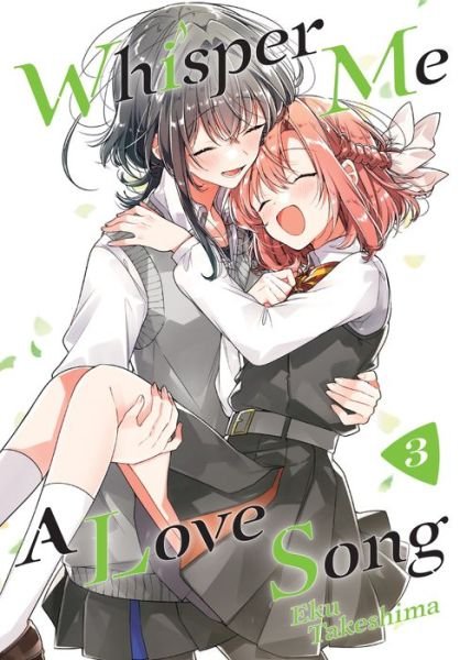 Cover for Eku Takeshima · Whisper Me a Love Song 3 - Whisper Me a Love Song (Paperback Bog) (2021)