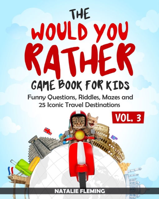 Cover for Natalie Fleming · The Would You Rather Game Book for Kids (Paperback Book) (2019)