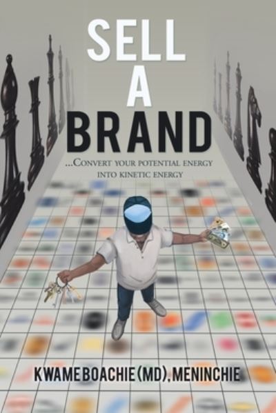 Cover for Kwame Boachie Meninchie · Sell a Brand (Paperback Book) (2020)