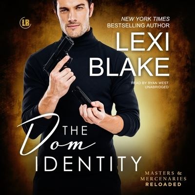 Cover for Lexi Blake · The Dom Identity Lib/E (CD) (2021)