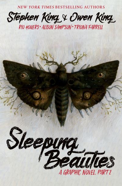 Sleeping Beauties, Vol. 2 - Stephen King - Boeken - Idea & Design Works - 9781684058471 - 26 juli 2022