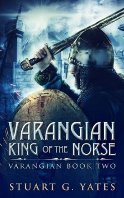 Cover for Stuart G Yates · King Of The Norse (Paperback Book) (2021)