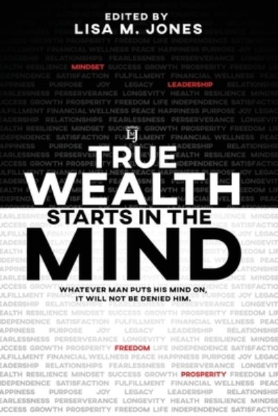 Cover for Rene' Turner · True Wealth Starts in the Mind (Paperback Book) (2019)