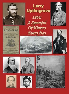 1864 - Larry Upthegrove - Books - Thomas Max Publishing - 9781733404471 - October 29, 2020