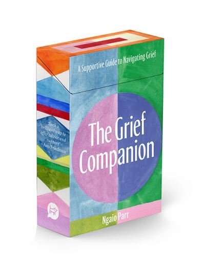 Cover for Ngaio Parr · The Grief Companion: A Supportive Guide to Navigating Grief (Flashkort) (2021)