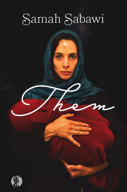 Cover for Samah Sabawi · Them (Paperback Book) (2021)