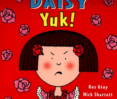 Cover for Kes Gray · Daisy: Yuk! - Daisy Picture Books (Pocketbok) (2016)