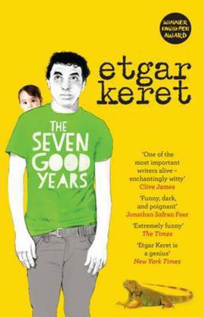 The Seven Good Years - Etgar Keret - Boeken - Granta Books - 9781783780471 - 5 mei 2016