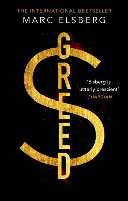 Cover for Marc Elsberg · Greed: The page-turning thriller that warned of financial melt-down (Taschenbuch) (2020)