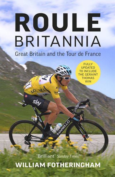Cover for William Fotheringham · Roule Britannia: British Cycling and the Greatest Road Races (Pocketbok) (2019)