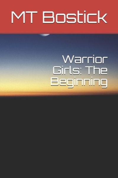 Cover for Mt Bostick · Warrior Girls (Paperback Book) (2020)