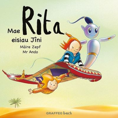 Mae Rita Eisiau Jini - Maire Zepf - Books - Graffeg Limited - 9781802580471 - April 28, 2022