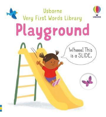 Very First Words Library: Playground - Very First Words Library - Matthew Oldham - Livros - Usborne Publishing Ltd - 9781803707471 - 13 de abril de 2023