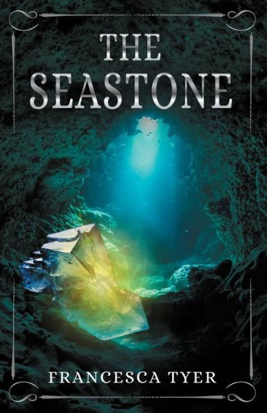Cover for Francesca Tyer · The Seastone - The Elemental Prophesy (Paperback Book) (2021)
