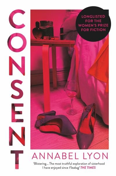 Cover for Annabel Lyon · Consent (Taschenbuch) [Main edition] (2022)
