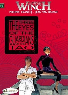 Cover for Jean van Hamme · Largo Winch 11 - The Three Eyes of the Guardians of the Tao (Paperback Bog) (2013)