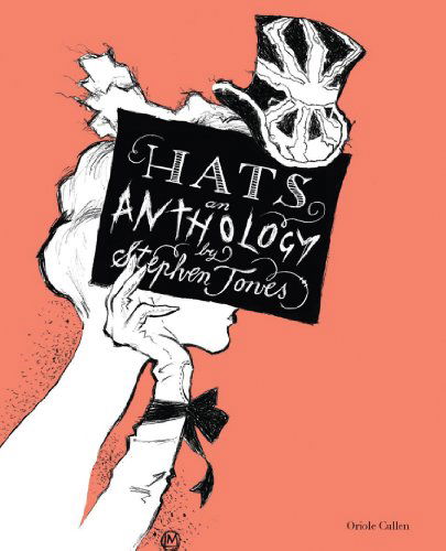 Cover for Oriole Cullen · Hats: an Anthology (Taschenbuch) [Reprint edition] (2013)