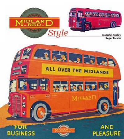 Cover for Torode, Roger &amp; Keeley, Malcolm · Midland Red Style (Hardcover Book) (2011)