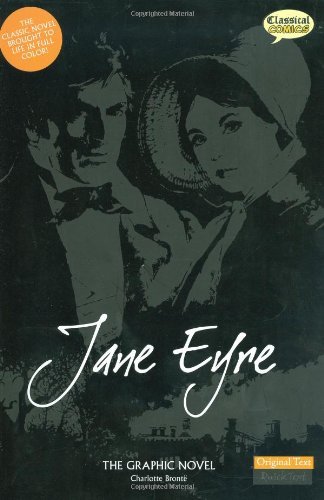 Cover for Charlotte Bronte · Jane Eyre: the Graphic Novel (American English, Original Text) (Paperback Book) [Reprint edition] (2009)