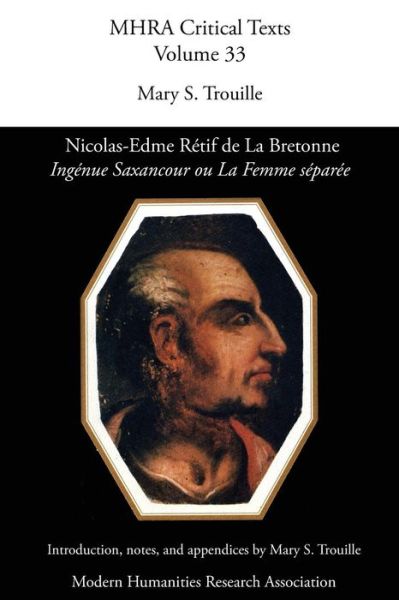 Cover for Mary Seidman Trouille · Nicolas-edme Retif De La Bretonne, 'ingenue Saxancour Ou La Femme Separee' (Paperback Book) (2014)