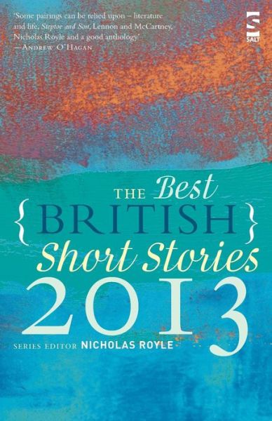 Cover for Nicholas Royle · The Best British Short Stories 2013 - Best British Short Stories (Paperback Bog) (2013)