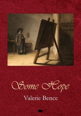 Cover for Valerie Bence · Some Hope (Paperback Book) (2021)