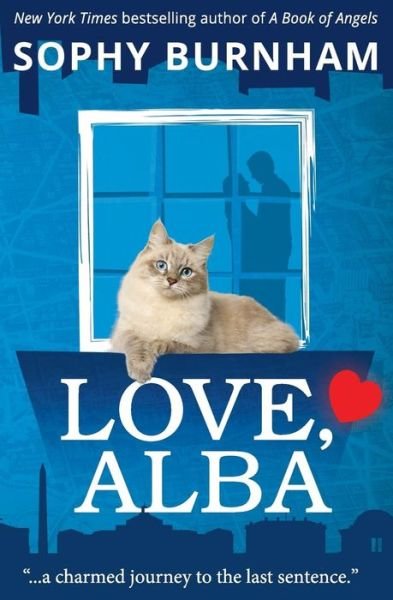 Cover for Sophy Burnham · Love, Alba (Paperback Book) (2015)