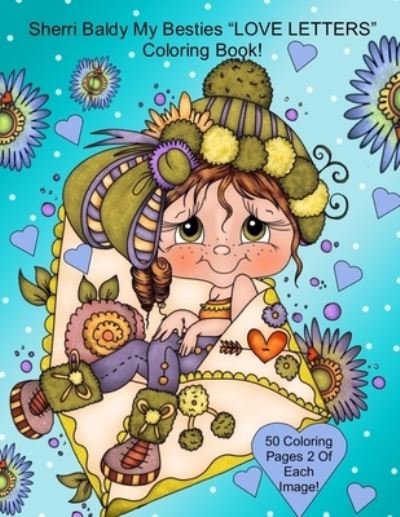 Cover for Sherri Ann Baldy · Sherri Baldy My Besties Love Letters Coloring Book (Paperback Book) (2020)