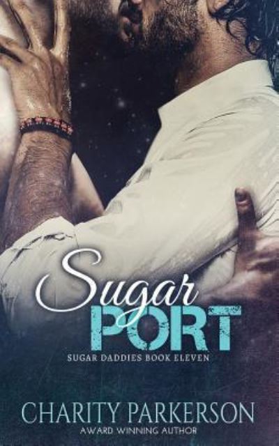 Cover for Charity Parkerson · Sugar Port (Paperback Book) (2019)