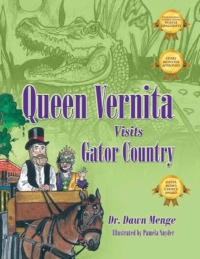 Cover for Dawn Menge · Queen Vernita Visits Gator Country (Paperback Book) (2019)