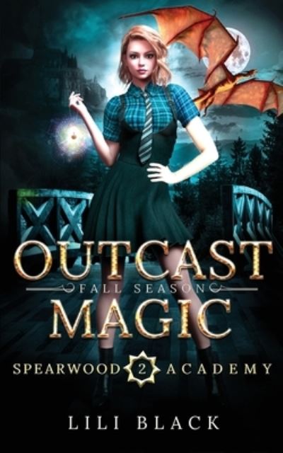 Cover for Lili Black · Outcast Magic (Paperback Book) (2021)