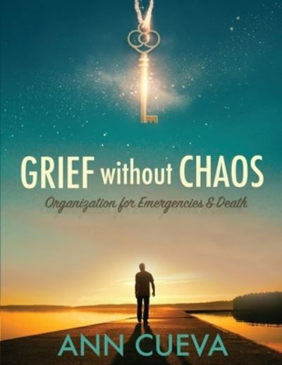 Cover for Ann Cueva · Grief Without Chaos (Book) (2023)