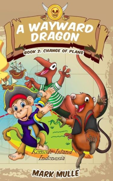 Cover for Mark Mulle · A Wayward Dragon (Book 2) (Paperback Book) (2017)