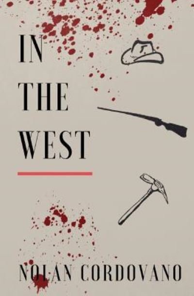 Cover for Nolan Cordovano · In the West (Paperback Book) (2018)