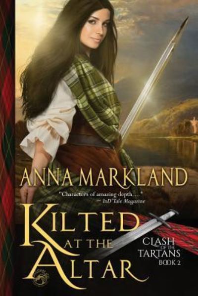 Cover for Anna Markland · Kilted at the Altar (Paperback Book) (2018)