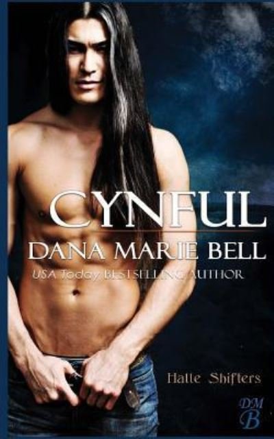 Cover for Dana Marie Bell · Cynful (Pocketbok) (2018)