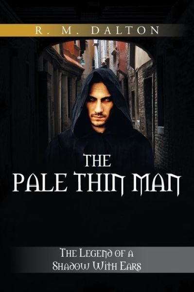 Cover for R M Dalton · The Pale Thin Man (Pocketbok) (2021)