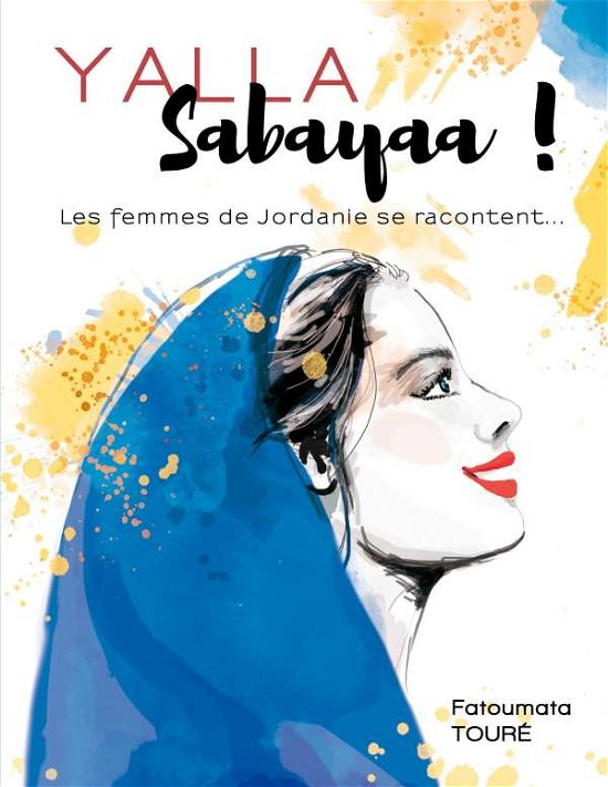 Cover for Touré · Yallah Sabayaa ! (Bok)