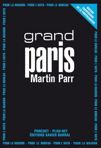 Cover for Martin Parr · Martin Parr: Grand Paris (Paperback Book) (2014)