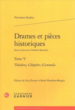 Cover for Victorien Sardou · Drames Et Pieces Historiques (Paperback Book) (2017)