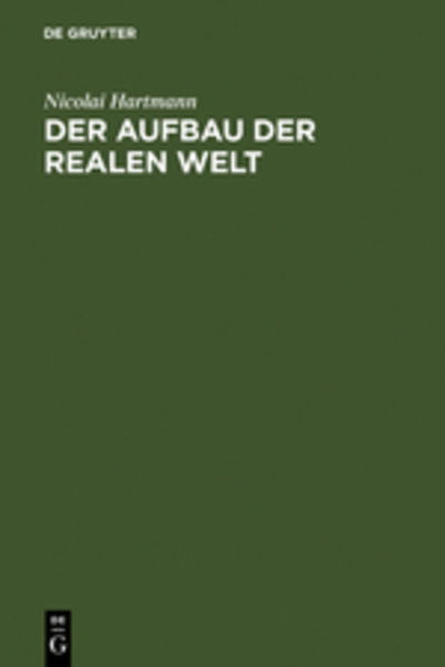 Cover for Nicolai Hartmann · Der Aufbau der realen Welt (Hardcover Book) [3rd 3. Aufl. 1964 edition] (1964)