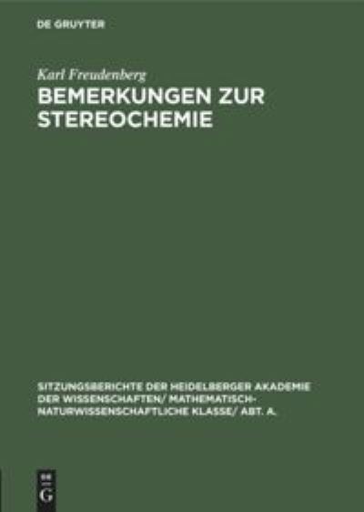 Cover for Karl Freudenberg · Bemerkungen zur Stereochemie (Hardcover Book) (1931)