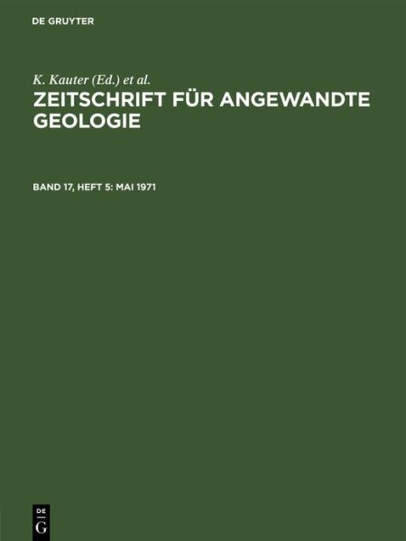 Mai 1971 - Zentrales Geologisches Zentrales Geologisches Institut - Books - de Gruyter GmbH, Walter - 9783112560471 - January 14, 1972