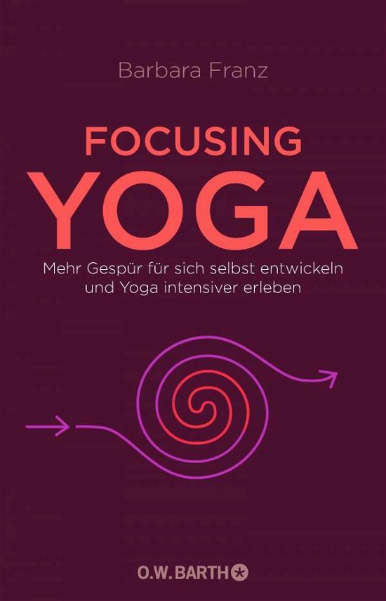 Cover for Franz · Focusing Yoga (Book)