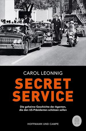 Cover for Carol Leonnig · Secret Service (Book) (2022)