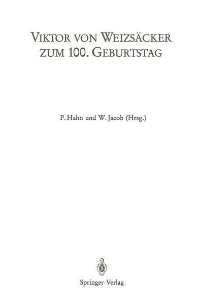 Cover for P Hahn · Viktor Von Weizsacker Zum 100th Geburtstag - Schriften Zur Anthropologischen und Interdisziplinaren Forschung in Der Medizin (Pocketbok) (1987)