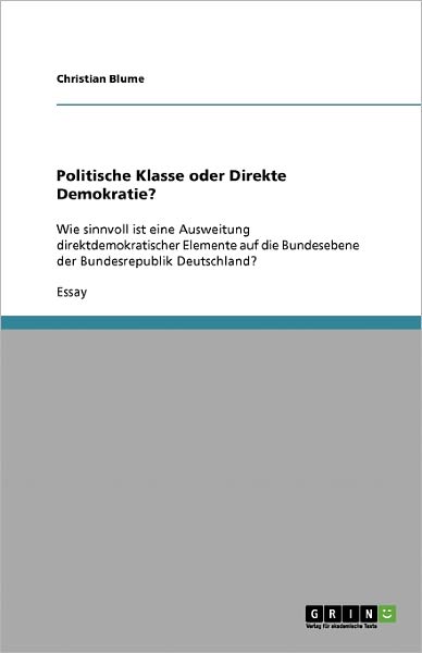 Cover for Blume · Politische Klasse oder Direkte De (Bok) [German edition] (2013)