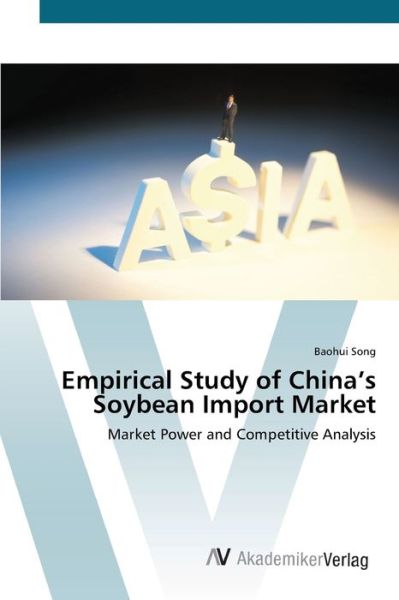 Cover for Song · Empirical Study of China s Soybean (Book) (2012)